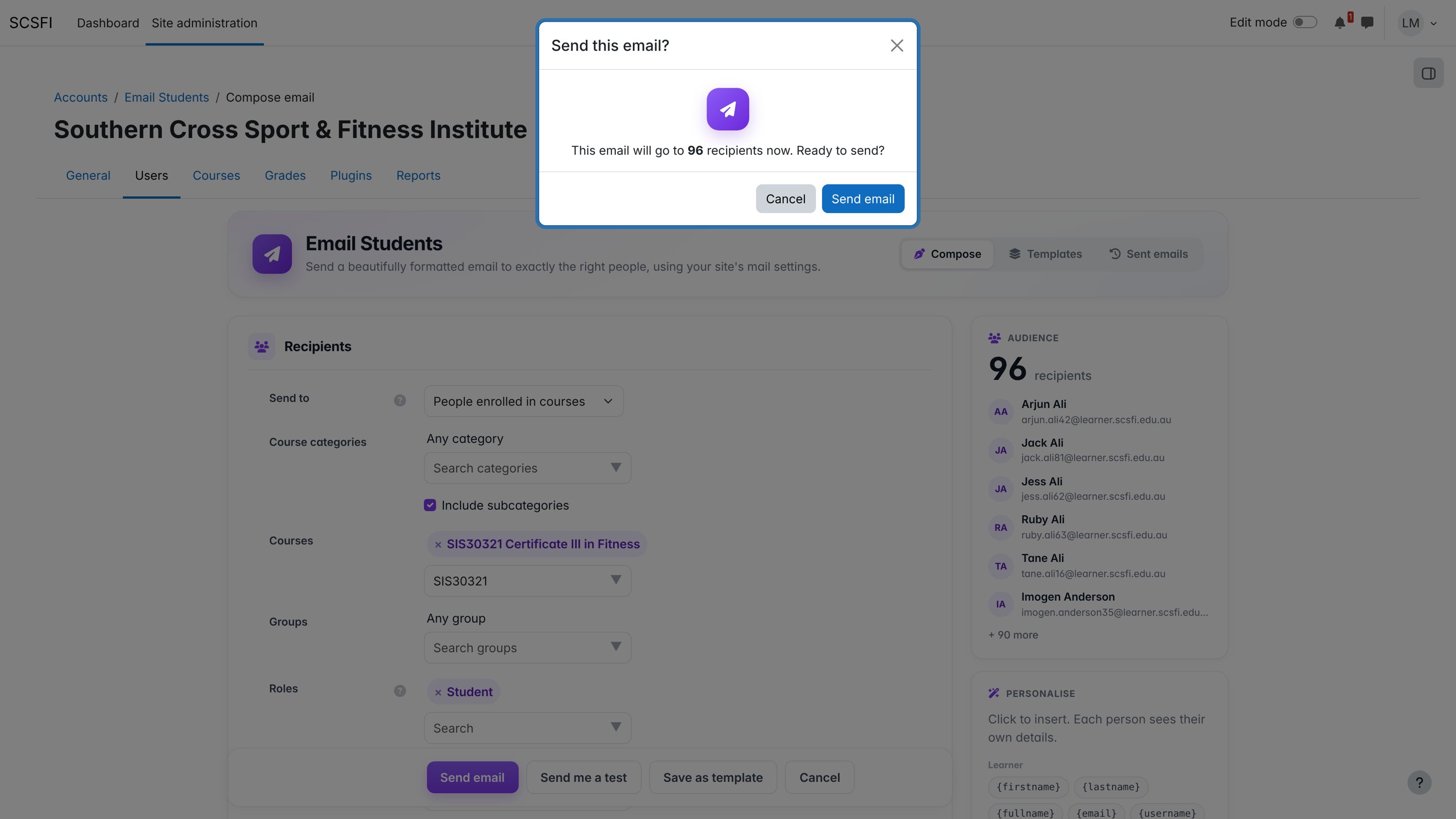 Confirm the audience count before sending.