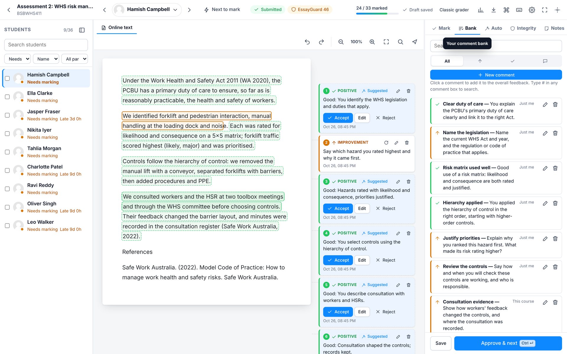 Comment bank. Your saved comments, with how often you use them. Click one to insert it.